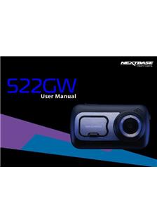 NextBase 522GW manual. Camera Instructions.